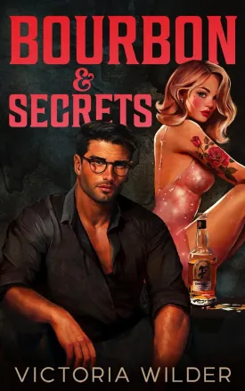 Bourbon & Secrets (The Bourbon Boys Series) Paperback  December 1, 2024